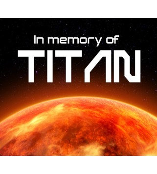 In memory of TITAN Steam Key GLOBAL